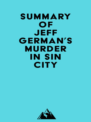 cover image of Summary of Jeff German's Murder in Sin City
